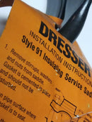 Dresser ST91 Style 91 Service Saddles